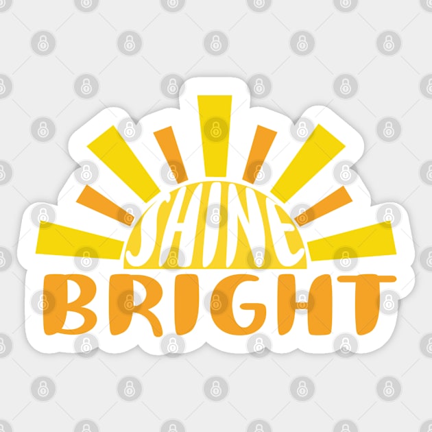 Shine Bright Sticker by rachybattlebot